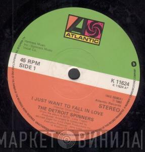 Spinners - I Just Want To Fall In Love