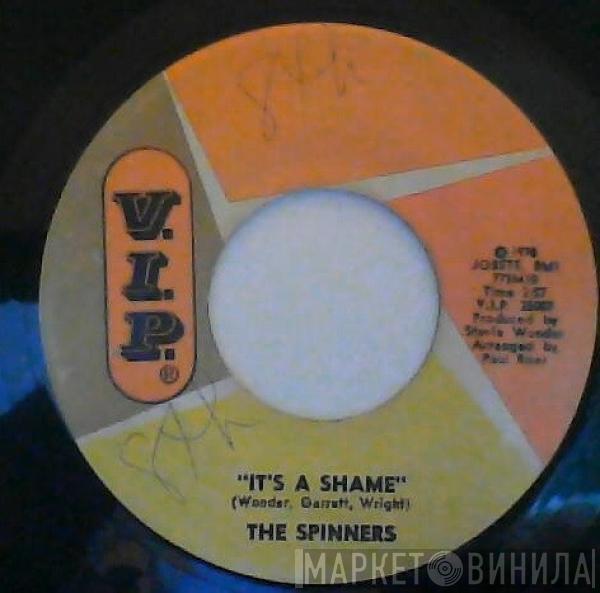  Spinners  - It's A Shame