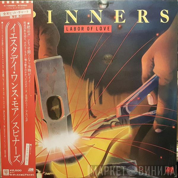  Spinners  - Labor Of Love