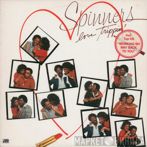  Spinners  - Love Trippin'