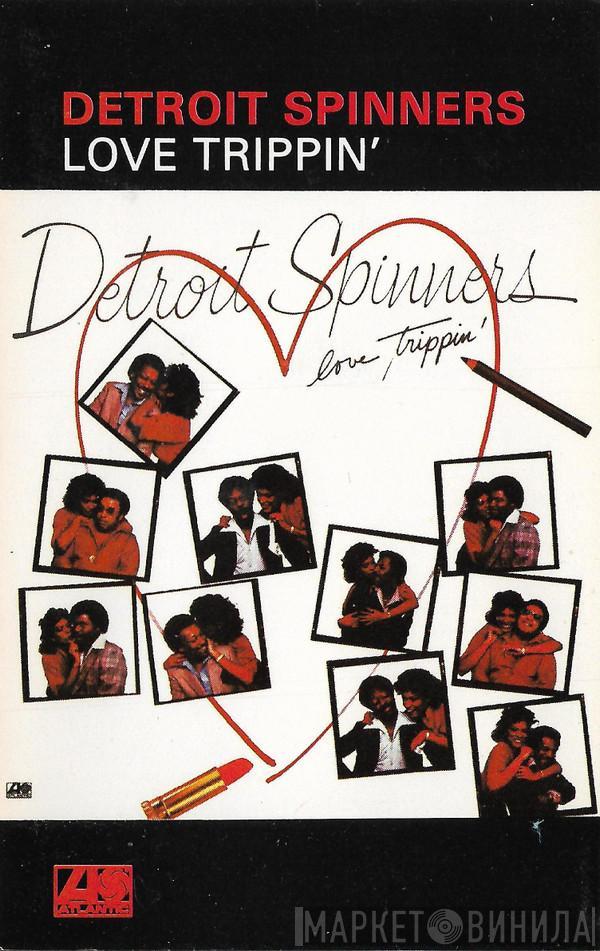 Spinners  - Love Trippin'