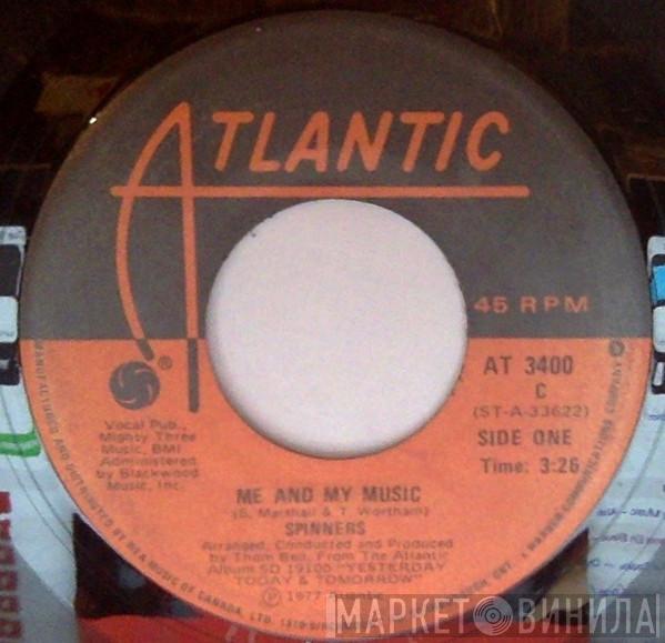  Spinners  - Me And My Music