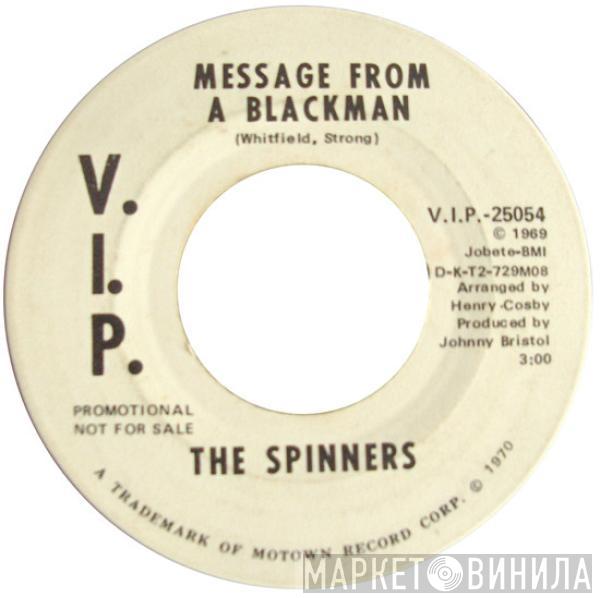  Spinners  - Message From A Blackman