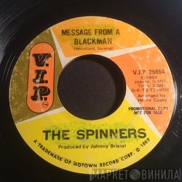  Spinners  - Message From A Blackman