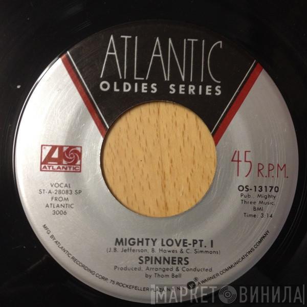  Spinners  - Mighty Love