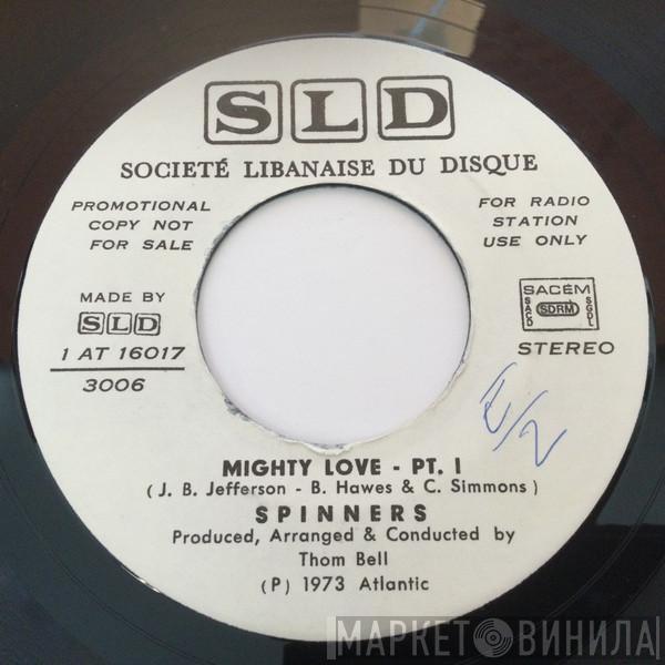  Spinners  - Mighty Love
