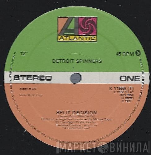  Spinners  - Split Decision