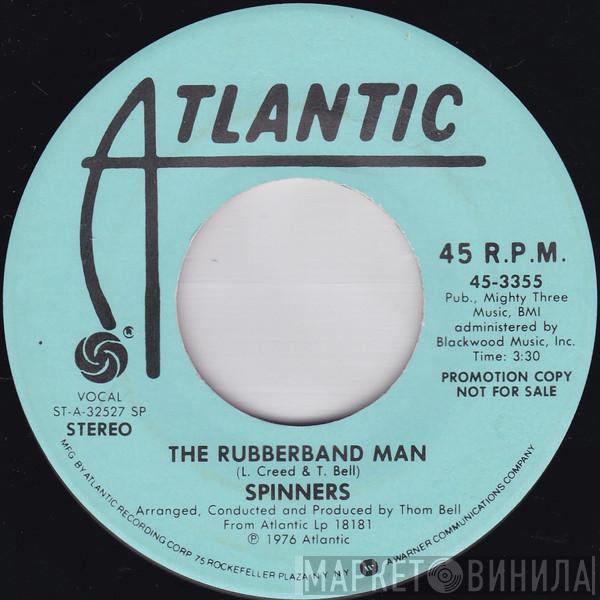  Spinners  - The Rubberband Man