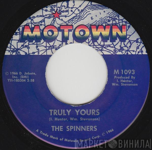  Spinners  - Truly Yours