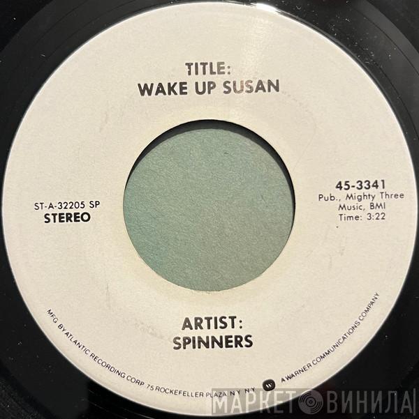  Spinners  - Wake Up Susan
