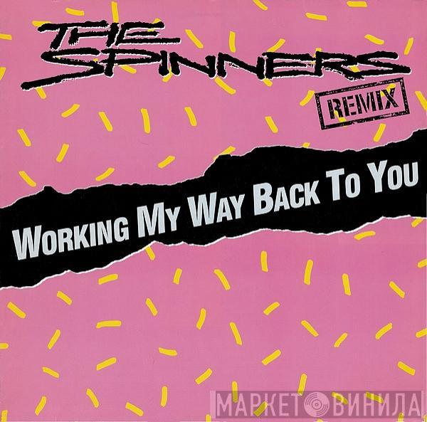  Spinners  - Working My Way Back To You (Remix)