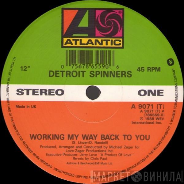  Spinners  - Working My Way Back To You
