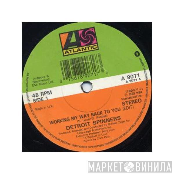  Spinners  - Working My Way Back To You