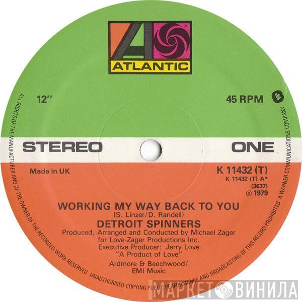  Spinners  - Working My Way Back To You