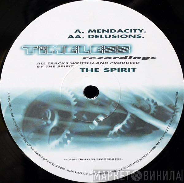  Spirit  - Mendacity / Delusions