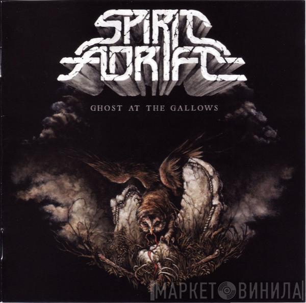 Spirit Adrift  - Ghost At The Gallows
