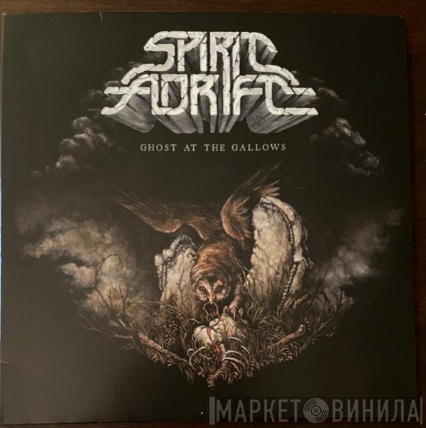 Spirit Adrift - Ghost At The Gallows
