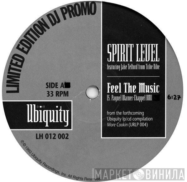 Spirit Level , Slide Five - Feel The Music / Outerspace