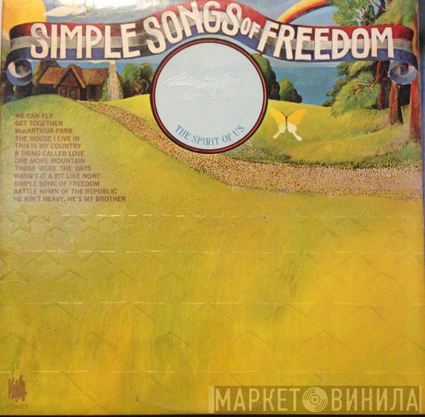 Spirit Of Us - Simple Songs Of Freedom