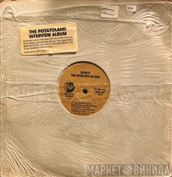 Spirit  - The Interview Record