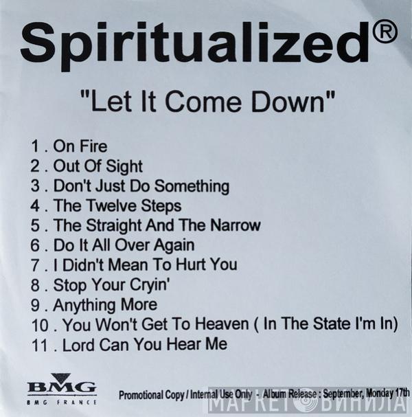  Spiritualized  - Let It Come Down