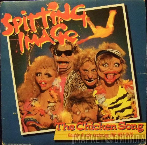 Spitting Image  - The Chicken Song