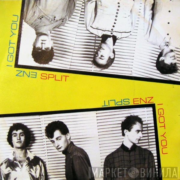  Split Enz  - I Got You