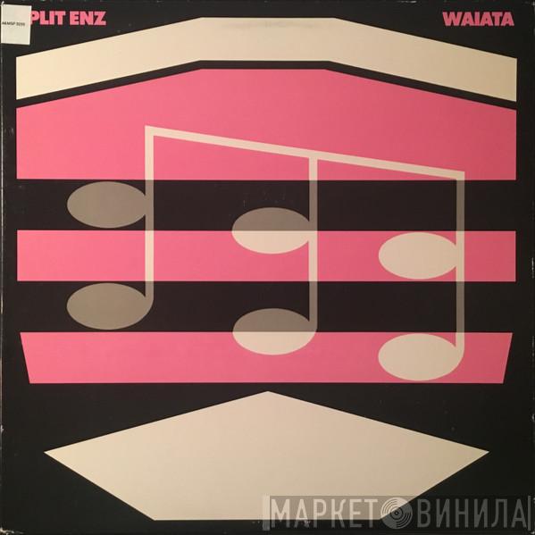  Split Enz  - Waiata