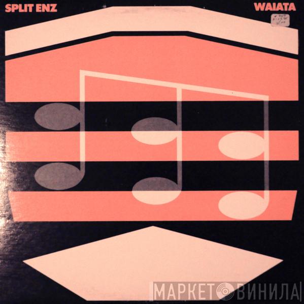  Split Enz  - Waiata