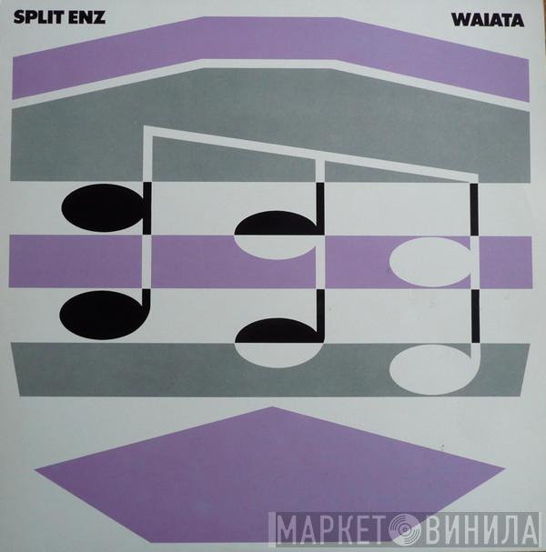  Split Enz  - Waiata