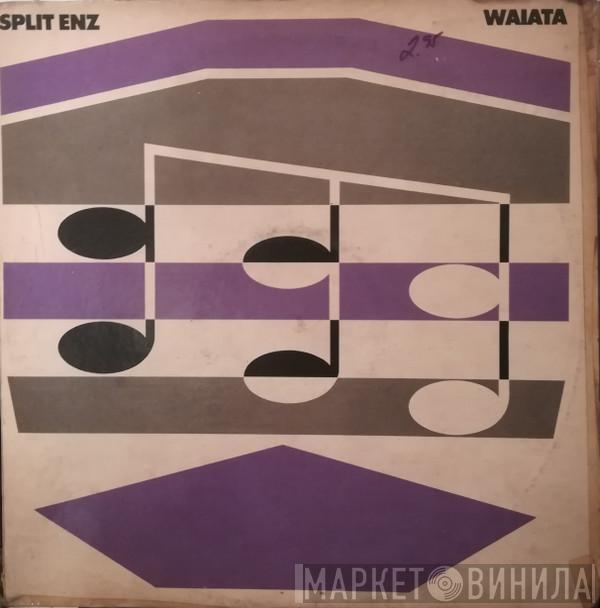  Split Enz  - Waiata