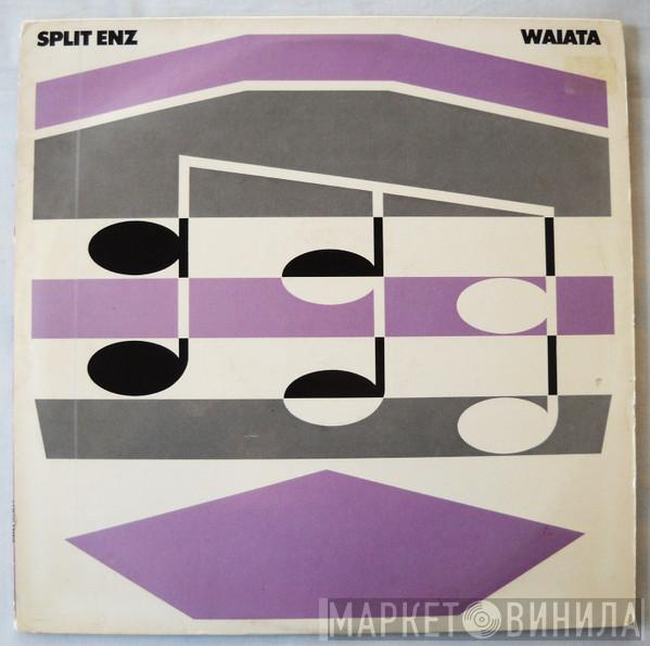  Split Enz  - Waiata