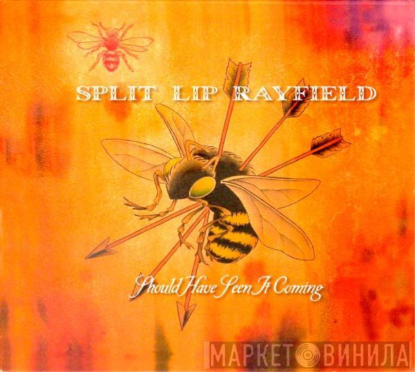  Split Lip Rayfield  - Should Have Seen It Coming