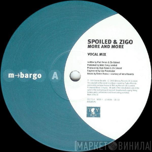 Spoiled & Zigo - More And More