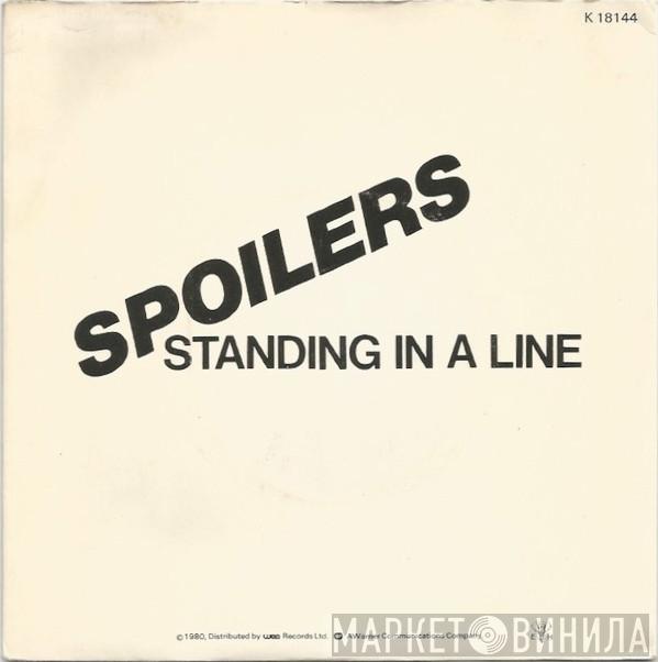 Spoilers  - Standing In A Line