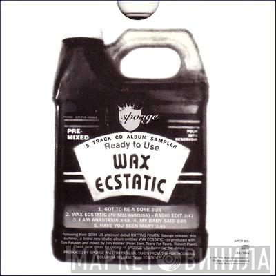 Sponge  - Wax Ecstatic