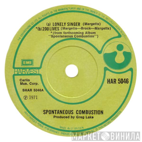 Spontaneous Combustion  - Lonely Singer/200 Lives