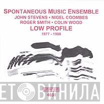 Spontaneous Music Ensemble - Low Profile (1977 - 1988)
