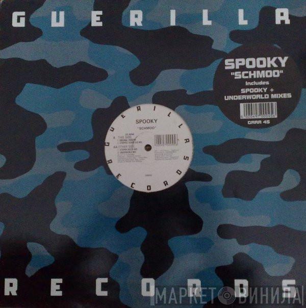 Spooky - Schmoo