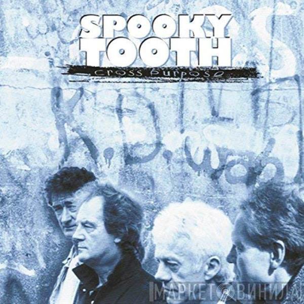 Spooky Tooth - Cross Purpose