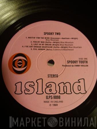  Spooky Tooth  - Spooky Two
