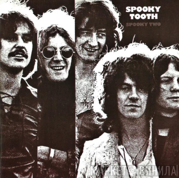  Spooky Tooth  - Spooky Two