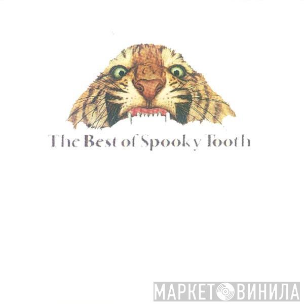  Spooky Tooth  - The Best Of Spooky Tooth
