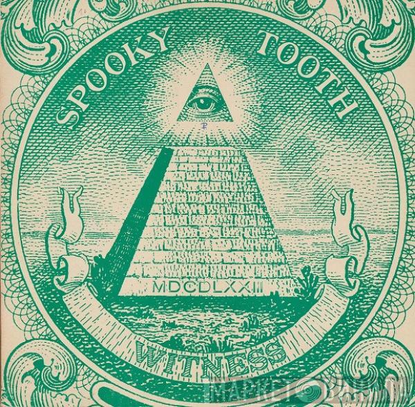Spooky Tooth - Witness