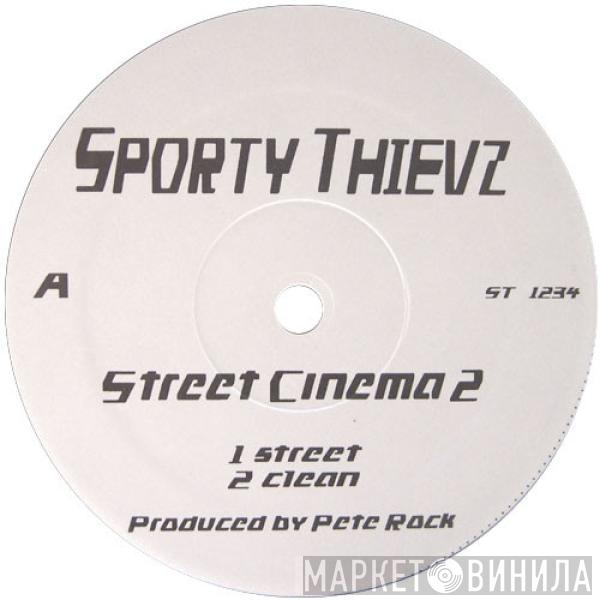 Sporty Thievz - Street Cinema 2 / Enemies Of Hate
