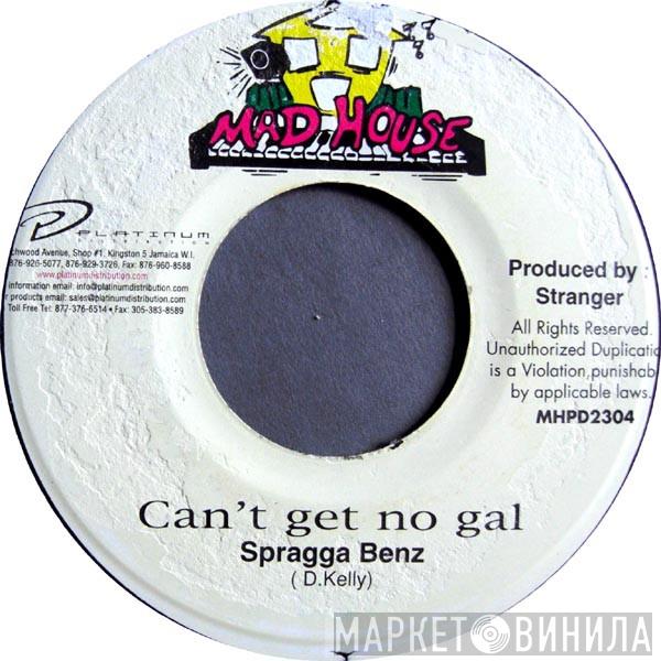 Spragga Benz - Can't Get No Gal