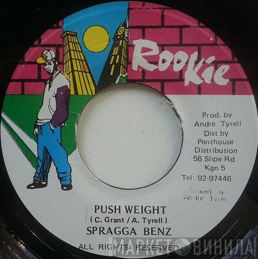 Spragga Benz - Push Weight