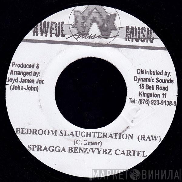 Spragga Benz, Vybz Kartel - Bedroom Slaughteration