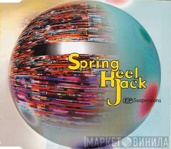  Spring Heel Jack  - Suspensions EP