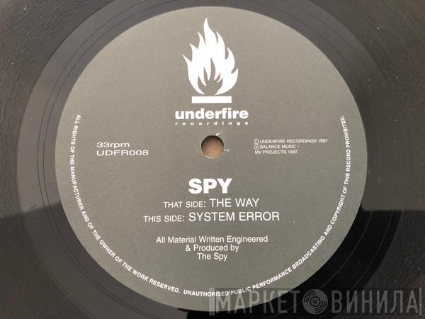 Spy - The Way / System Error